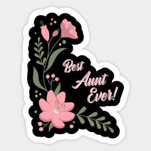 Best Aunt Ever Sticker